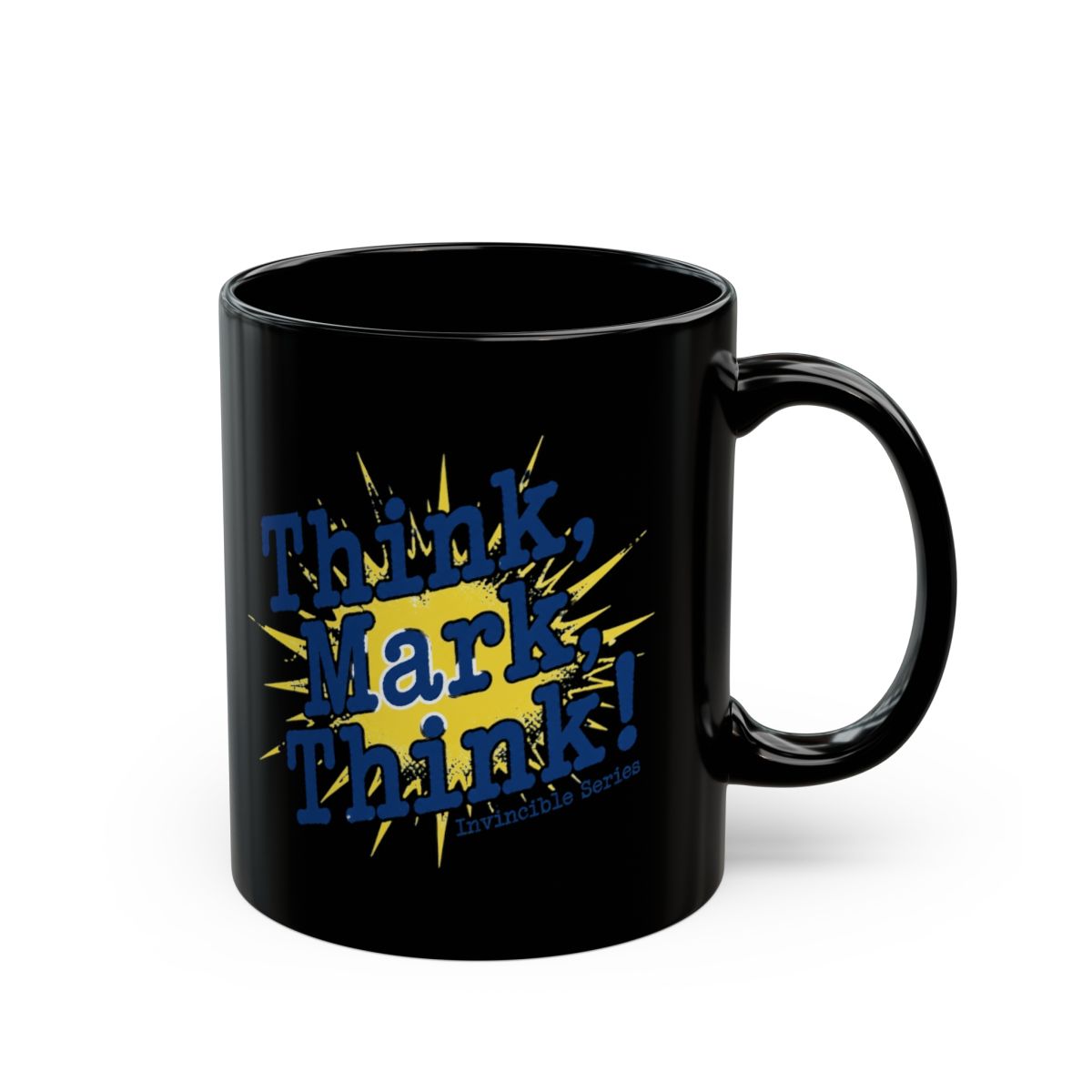 Invincible "Think, Mark, Think!" Black Mug