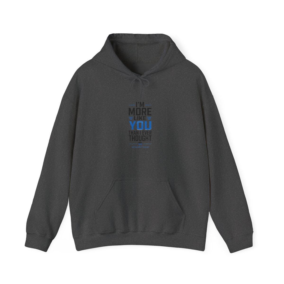 Invincible "m More Like You Than I Ever Thought" Hoodie