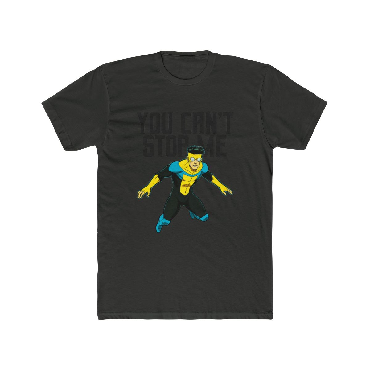 Invincible Can't Stop Me T Shirt - alternate angle 2, merchandise